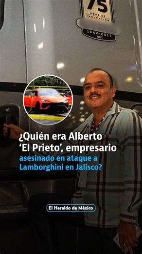 El Heraldo de México on Instagram: "'El Prieto’ viajaba en un Lamborghini junto con su hija cuando fueron emboscados por un grupo armado, dando lugar a un tiroteo que se extendió por varios minutos 🔴"
