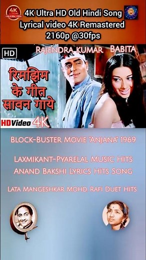 Rim Jhim Ke Geet Sawan Gaaye 4K 🌧️ Lata Mangeshkar & Mohd Rafi Hit Songs | Anjaana Remastered 2160p