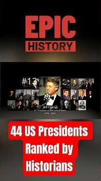 44 US Presidents Ranked by Historians