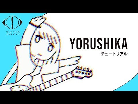 How to Make Yorushika Song