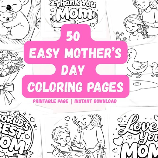50 Easy Mother’s Day Coloring Pages for Kids Printable PDF | Mothers Day Activity, Coloring Sheets, Gift From Child, Printable Mom Gift - Etsy