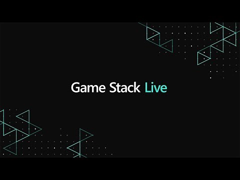 Game Stack Live – Day 1