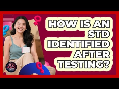 How Is an STD Identified After Testing?
