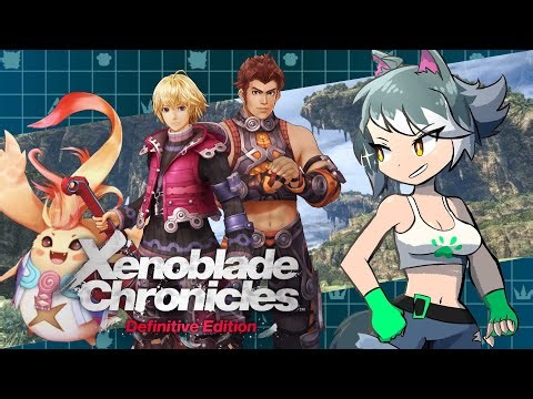 NOW IT'S SHULK TIME!! - Xenoblade Chronicles Definitive Edition - Part 4
