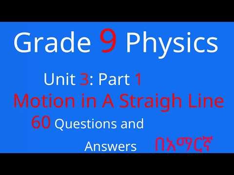 Grade 9 Physics Unit 3 Part 1: Motion in a Straight Line | Questions & Answers