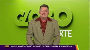 Nos 60 anos da Globo, Globo Esporte relembra a sua história