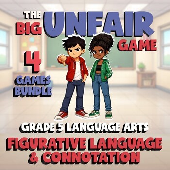 4 BIG UNFAIR ELA Games - Figurative Language & Connotation - Grade 5 No Prep