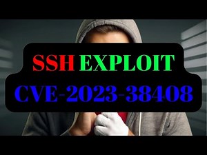 SSH Attack - Explication CVE-2023-38408