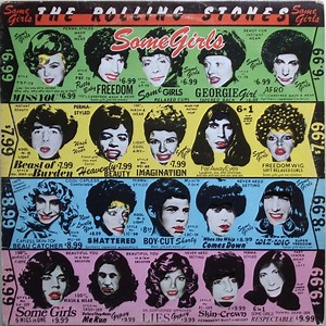 The Rolling Stones - Some Girls