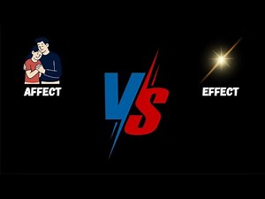 Difference Between Affect And Effect Explained Simply