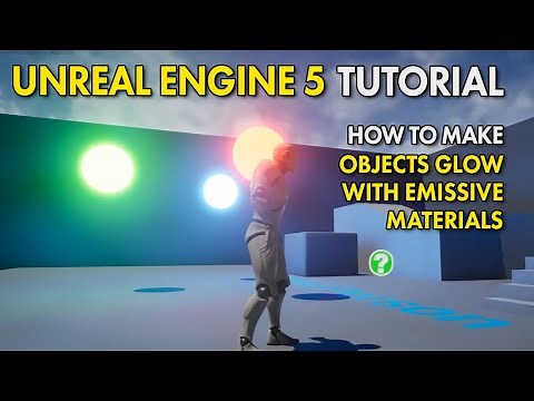 Make Objects Glow With Emissive Materials - Unreal Engine 5 UE5 Free Tutorial