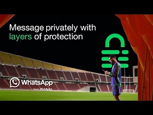 Your Privacy, More Protected | #MessagePrivately | WhatsApp