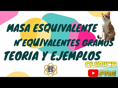 Masa equivalente - Número de Equivalentes gramos