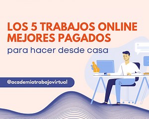 Trabajos online mejores pagados para hacer desde casa