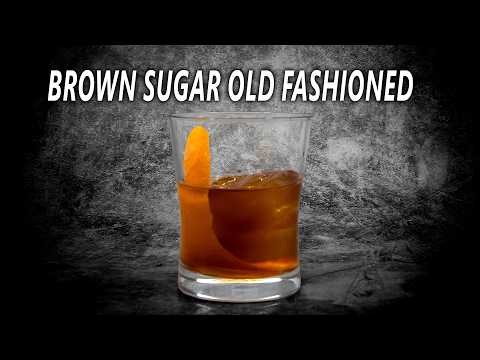 A Whiskey Lover's Dream - Brown Sugar Old Fashioned Cocktail
