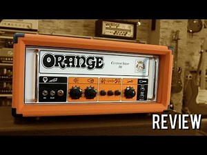 Orange Custom Shop 50 - Review (Orange Series 8/10)