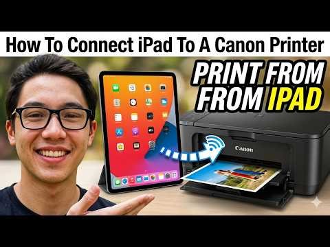 How to Connect iPad to Canon Printer 🖨️ Print Directly from iPad (2026 Guide)