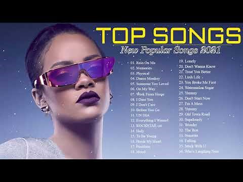 Lagu English Terbaru 2021 - Lagu Hits 2021 - Lagu Trending Inggris