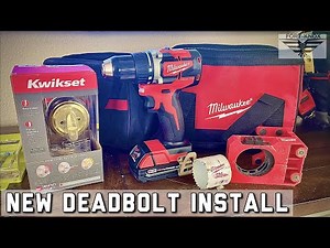 HOW TO INSTALL DEADBOLT LOCK | Milwaukee M18 Drill | Door lock Installation | Kwikset Smart Key