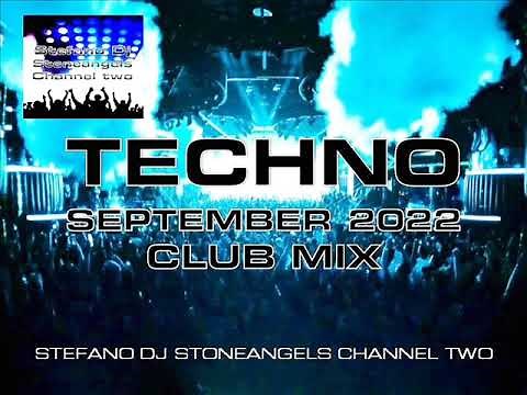 TECHNO SEPTEMBER 2022 CLUB MIX