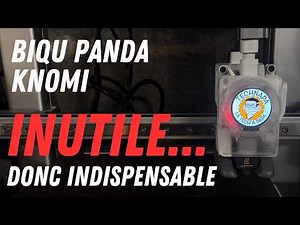 Biqu Panda Knomi - Discovery, installation and configuration - Tune your Bambu Lab