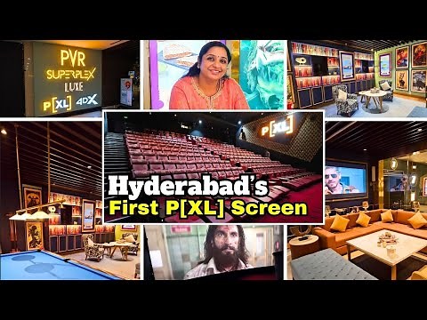 Hyderabad's First P[XL] Screen- PVR Superplex At Inorbit Mall | The BEST Cinema Theatre In Hyderabad