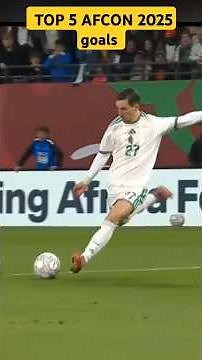 Best Goals of AFCON 2025 | Top Scorers & Stunning Goals | Africa Cup of Nations