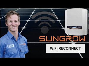 "Sungrow WiFi Reconnect" | How to Reconnect your Sungrow Inverter to a WiFi Network | 2020