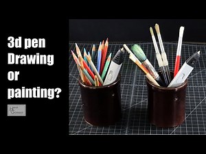 Are you drawing or painting with your 3d pen?