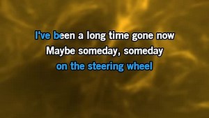 Karaoke The Long Way Around - The Chicks - CDG, MP4, KFN - Karaoke Version