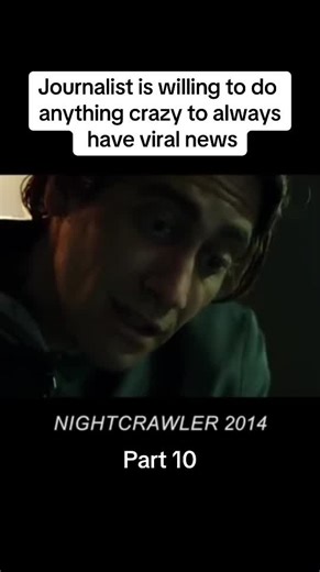 La bienveillance du vrai : analyse de Nightcrawler