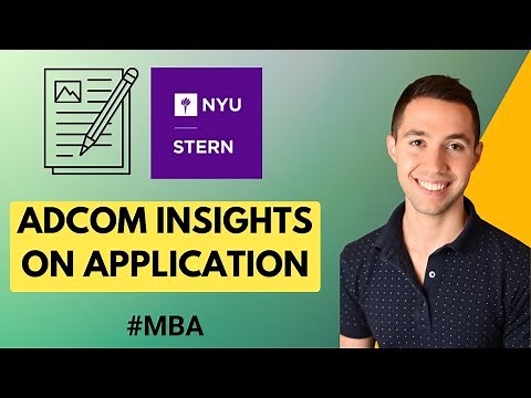 NYU Stern MBA Application Adcom Insights - What NYU Stern AdComs Really Look For