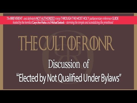 Cult of RONR: "Elected but not Qualified Under Bylaws?"