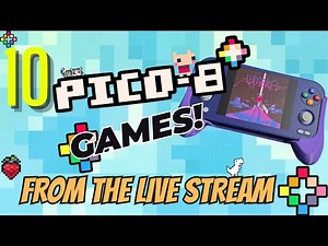 10 Awesome Games from the Pico-8 LiveStream