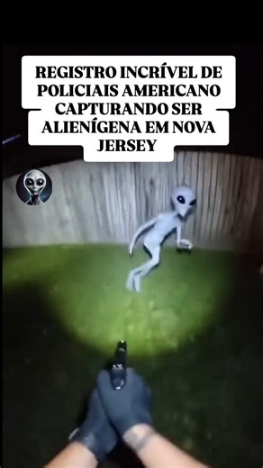 Lion Santos Nascimento on Instagram: "REGISTRO INCRÍVEL DE POLICIAIS AMERICANOS CAPTURANDO SER ALIENÍGENA EM NOVA JERSEY #alienigena #conspiração #nasa #misterio #elonmusk #ovni #uap #revelação #discovoador #avistamento #policia #estadosunidos #alien #terraplana #registro #inteligenciaartificial #ufology #ufologia #ufo #area51 #reptiliano #boblazar #antartida #teoria #dimensão"