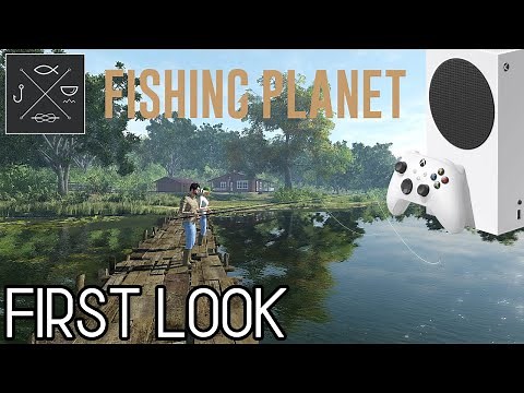 FISHING PLANET | First Look Video | Lone Star Lake Texas - Xbox Series S Gameplay