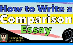 How to Write a Comparison Essay ✍️ Learn 2 Kinds of Comparison Essay