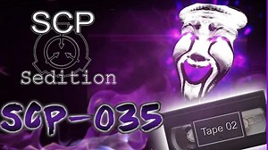 【转载自翻】SCP035访谈 part2（SCP Sedition-SCP-035-[Tape 02]）