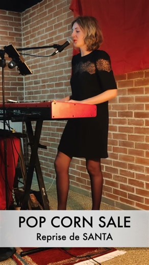 Pop corn salé #santa #pianovoix #chanson