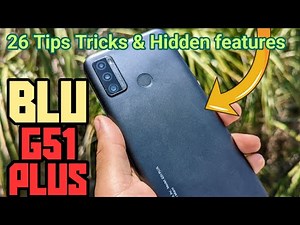 26 Tips Tricks & Hidden Features: BLU G51 PLUS