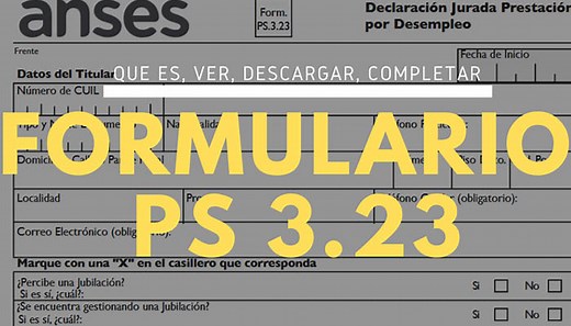 • FORMULARIO PS 3.23 | Cómo descargar y completar