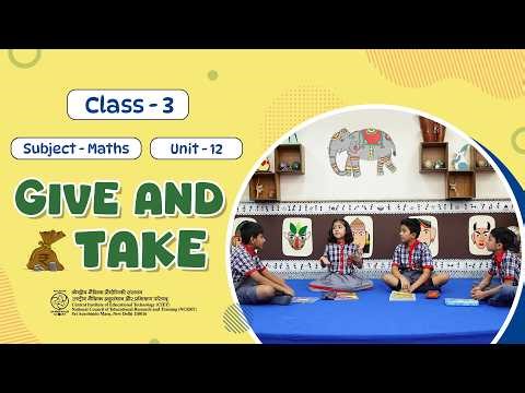 NCERT Class 3 Maths CH-12 Give and Take