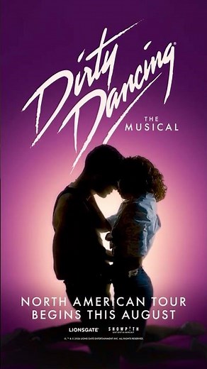 Dirty Dancing: The Musical - Coming to The Stage!