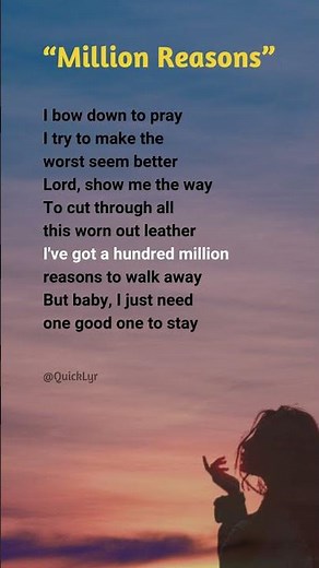 Million Reasons lyrics (Chorus) - Lady Gaga #lyric #ladygaga #millionreasons
