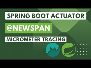 10. Spring Boot Actuator/Micrometer: Report new Custom Span for Tracer