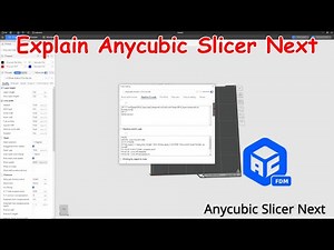 Anycubic Slicer Next Ultimate Guide | Beginners Tutorial