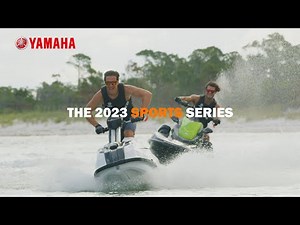 The 2023 Yamaha SPORTS Series WaveRunners