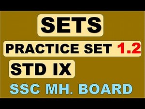 SETS CLASS 9 Practice Set 1.2