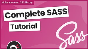 Complete SASS Tutorial