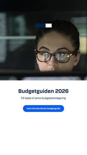 Er du i gang med budgetplanlægningen for 2026? I Danske Banks Budgetguide finder du vores bud på, hvordan den globale økonomi samt rente- og valutamarkederne vil forme sig i det kommende år. | Danske Bank